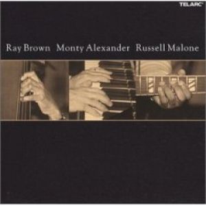 雷‧布朗：最後錄音<br>Ray Brown Monty Alexander Russell Malone示意圖